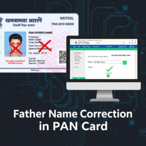 Father Name Correction in PAN Card - AM Global 9999422422